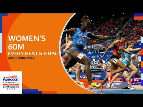 EVERY Heat & Final of the Women's 60m | Apeldoorn 2025