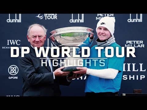 DP World Tour Highlights: 2025 Alfred Dunhill Links Championship Final Round | Golf Channel
