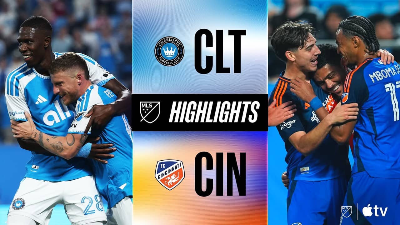 Charlotte FC vs. FC Cincinnati | Full Match Highlights | A Tale of Two Halves!