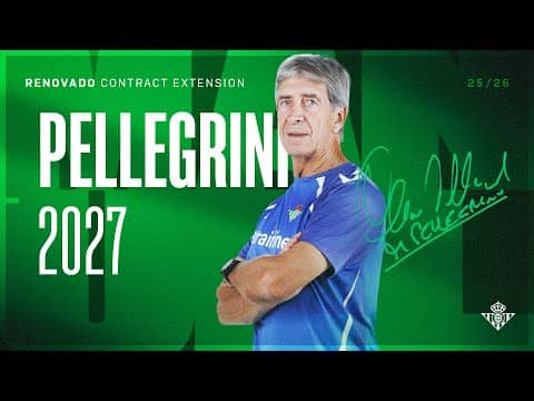 ¡Manuel PELLEGRINI renueva hasta 2027! ✍👔 | Real BETIS Balompié
