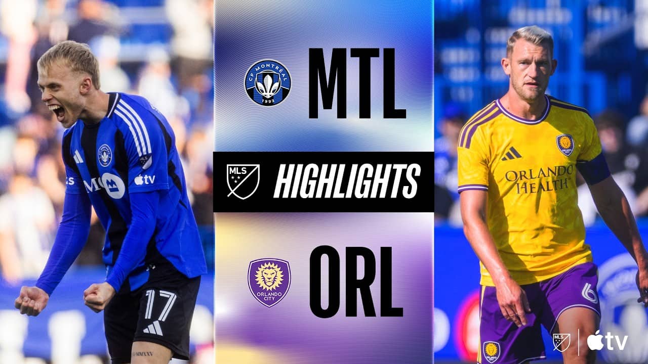 CF Montréal vs. Orlando City | Full Match Highlights | Stoppage Time Madness!
