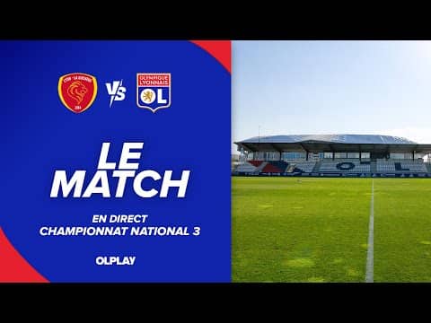 N3 J13 | LE MATCH : AS Lyon la Duchère - OL