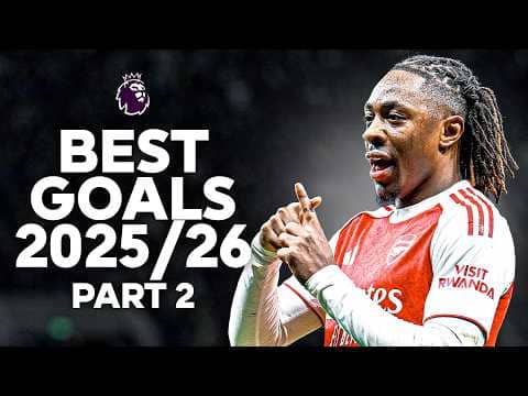 The Best Goals Of The 2025/26 Premier League Season | Part 2