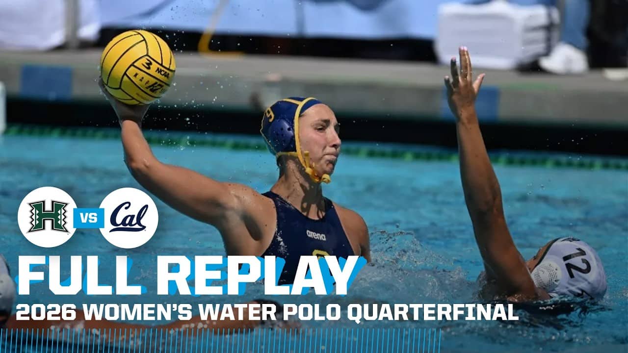 California vs. Hawaii: 2026 NCAA women's water polo quarterfinals | FULL REPLAY
