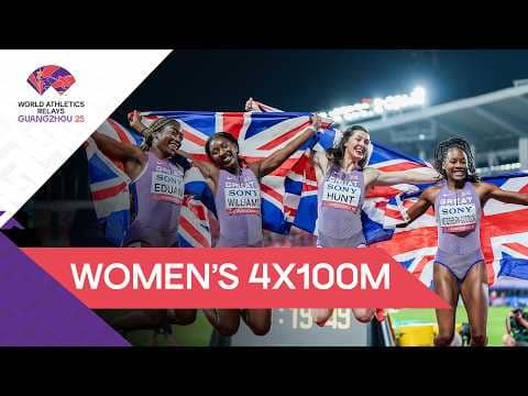 Full Women's 4x100m Heats & Final | World Athletics Relays Guangzhou 25