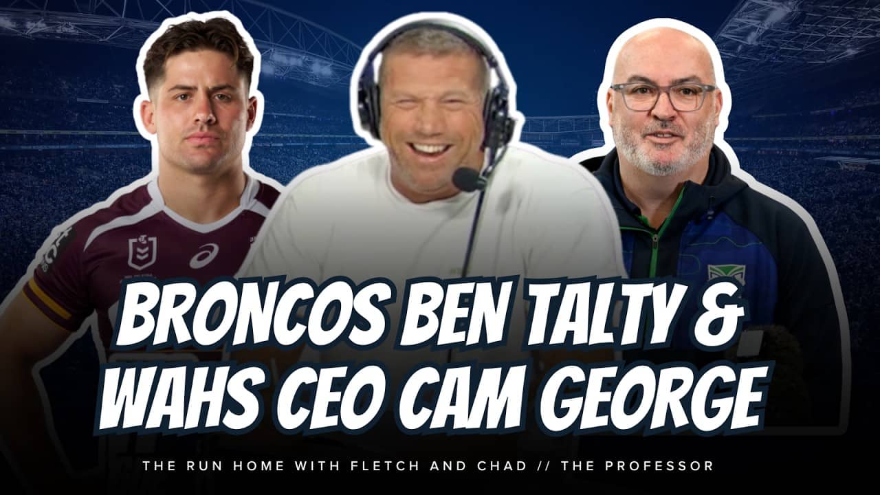 #NRL | BEN TALTY & WARRIORS CEO CAM GEORGE join Fletch on TRH! Plus Chad Townsend and The Professor!