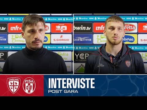 Post Gara | Pisacane e Kiliçsoy dopo Cagliari-Pisa | Serie A Enilive