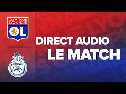LE MATCH : OL - FC Saint Cyr Collonges
