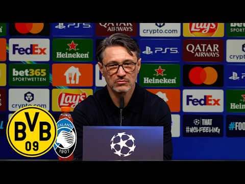 Live: Pressekonferenz mit Niko Kovac | BVB – Atalanta BC | UEFA Champions League