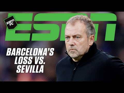 BARCELONA BLAME 😨 Who deserves it after the 4-1 loss vs. Sevilla? 🤨 | ESPN FC