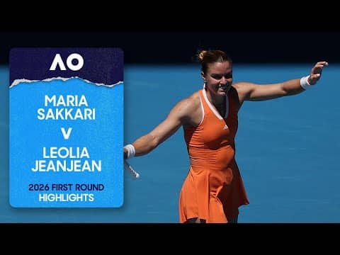 Maria Sakkari v Leolia Jeanjean Highlights | Australian Open 2026 First Round