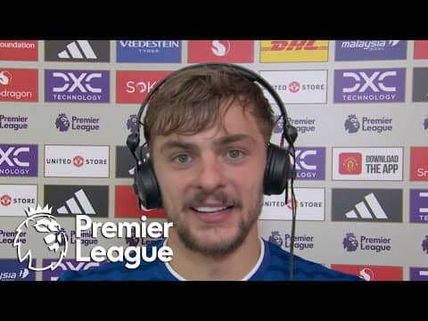 Kiernan Dewsbury-Hall credits Everton's 'grit' in win over Man United | Premier League | NBC Sports