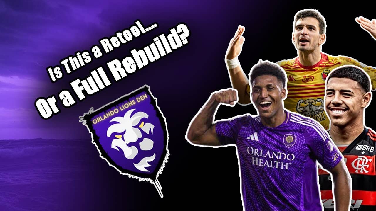 Is This a Retool... Or a Full Rebuild | Orlando Lions Den Podcast #OrlandoCity #VamosOrlando