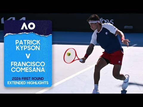 Patrick Kypson v Francisco Comesana Extended Highlights | Australian Open 2026 First Round