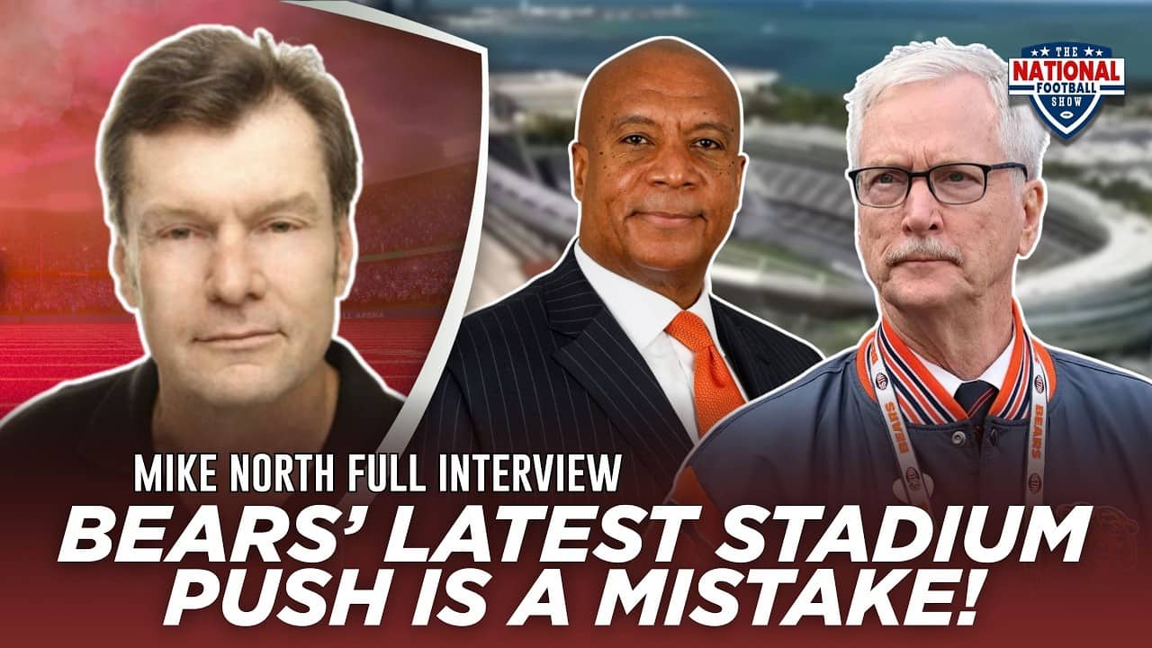Mike North GOES OFF on Bears' Hammond Indiana Stadium Deal!