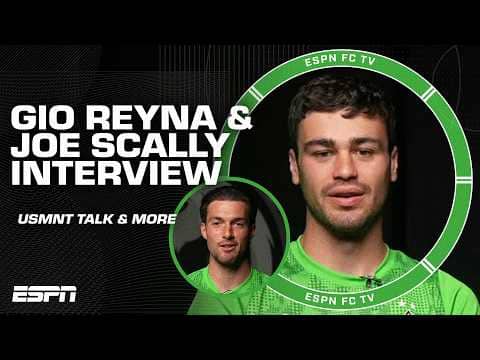 Gio Reyna talks joining Monchengladbach + Joe Scally on the USMNT | ESPN FC