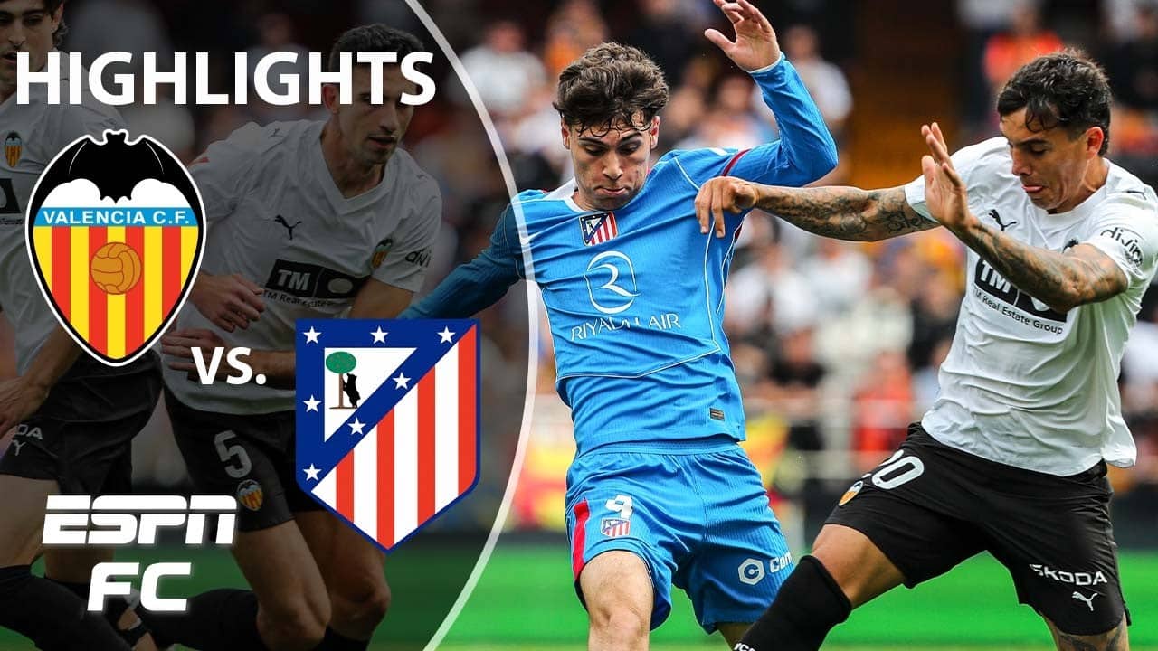 Valencia vs. Atletico Madrid | LALIGA Highlights | ESPN FC