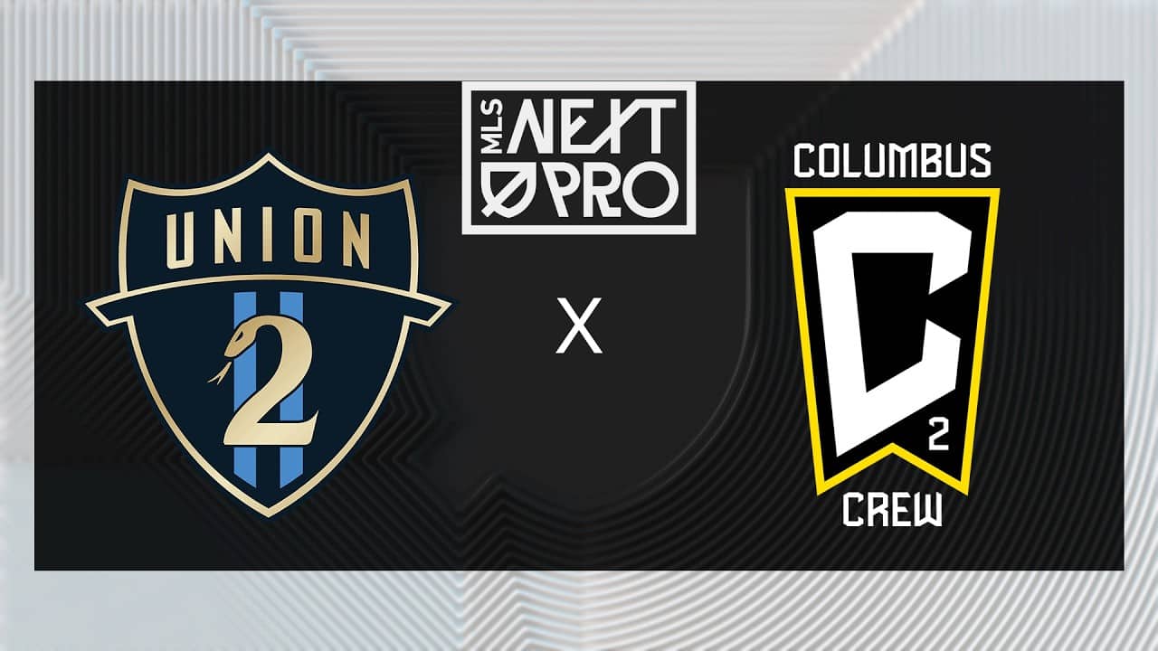 MLS NEXT PRO: Philadelphia Union II vs Columbus Crew 2 | May 17, 2026