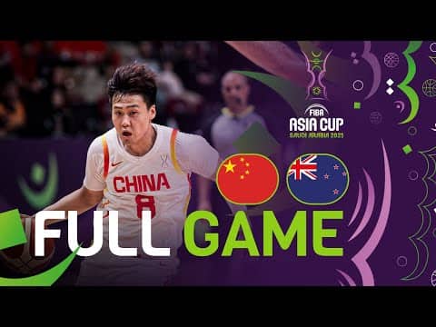 Semi-Finals | China v New Zealand | Full Basketball Game | FIBA Asia Cup 2025