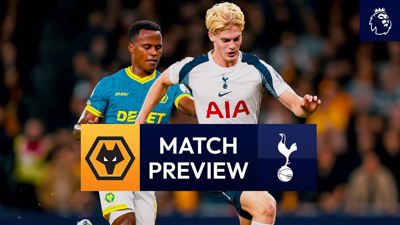 Wolves v Spurs | Premier League Match Preview