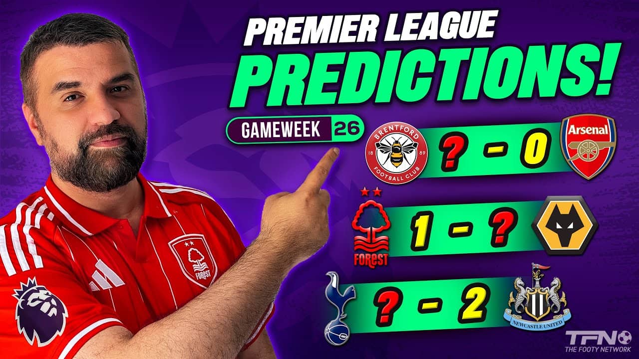 PREMIER LEAGUE PREDICTIONS WEEK 26
