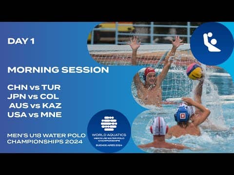 Morning Session Part 1 | Day 1 | World Aquatics Men's U18 Water Polo Championships 2024