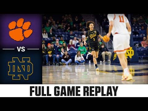 Clemson vs. Notre Dame Full Game Replay | 2025-26 ACC Women's Basketball