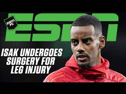 What does Alexander Isak's injury mean for Liverpool⁉️ Set to miss multiple months | ESPN FC