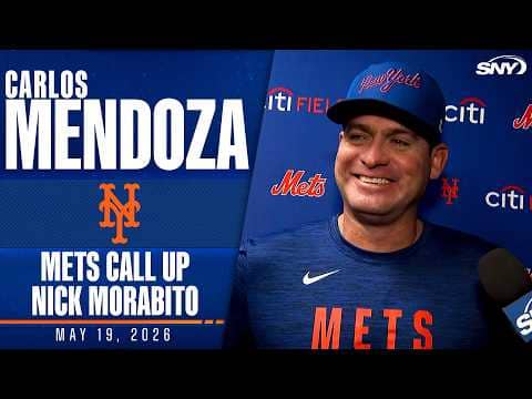 Carlos Mendoza on Nick Morabito's Mets call up: 'We're looking for the best 26 guys.'