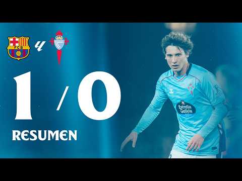 FC Barcelona vs Celta (1-0) | Resumen y goles | LALIGA EA SPORTS