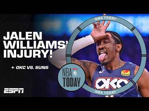 Bobby Marks DOESN’T BELIEVE Jalen Williams’ injury would hurt OKC UNTIL… | NBA Today
