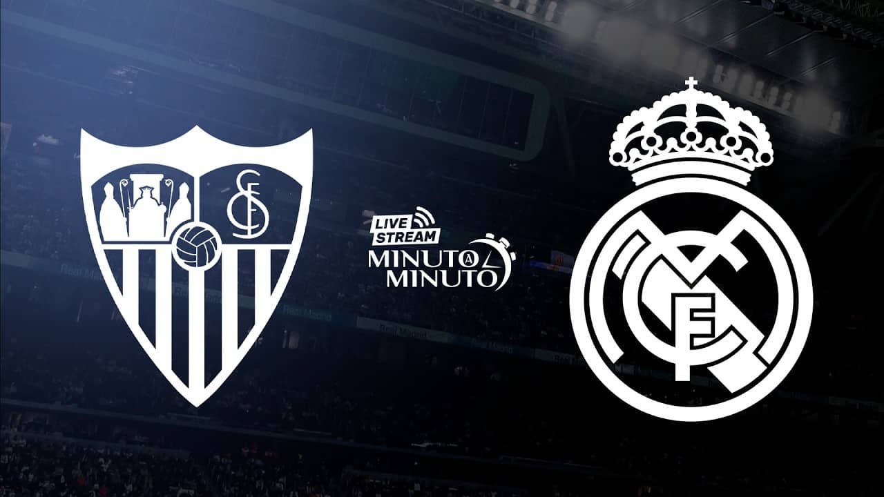 ⏱️ MINUTO A MINUTO | Sevilla FC vs Real Madrid | LaLiga