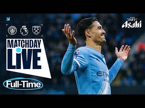 MATCHDAY LIVE! HAALAND DOUBLE SENDS MAN CITY TOP! | Man City 3-0 West Ham | Premier League