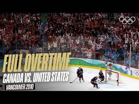 🏒 FULL OVERTIME: 🇨🇦 Canada vs. United States 🇺🇸 | Men's Ice Hockey Gold Medal Game | Vancouver 2010