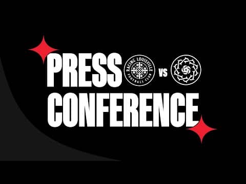 PRESS CONFERENCE | Post match vs Racing Louisville