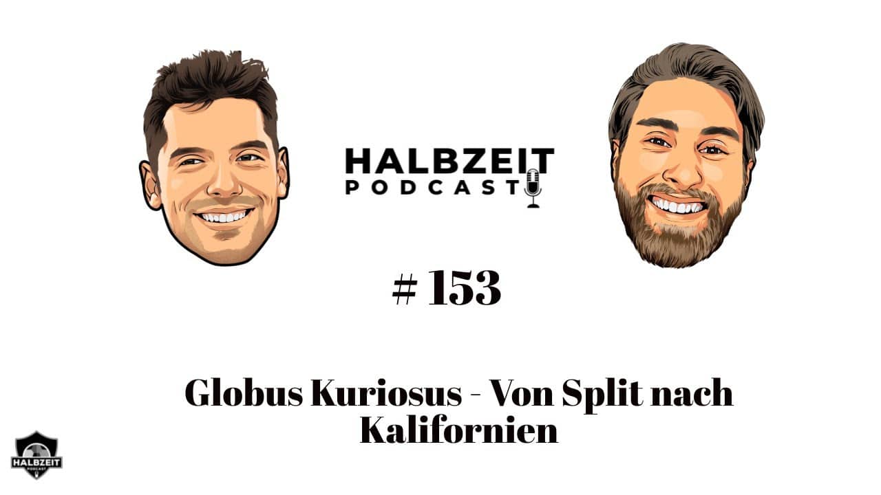 Globus Kuriosus - Von Split nach Kalifornien