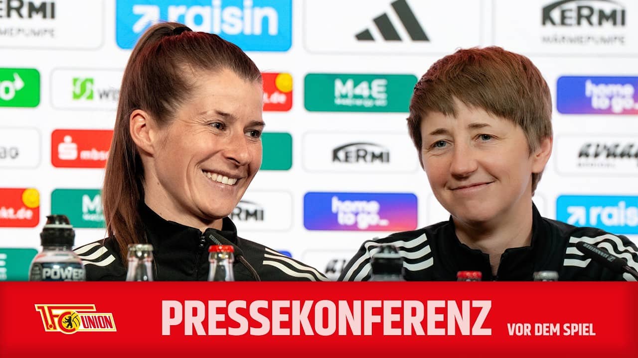 LIVE | Doppel-Pressekonferenz | 1. FC Union Berlin