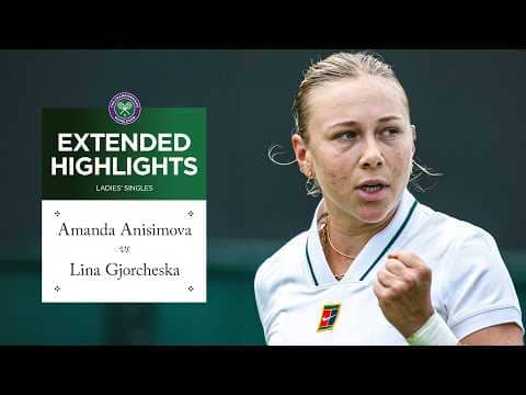 FAULTLESS Anisimova | Amanda Anisimova vs Lina Gjorcheska | Extended Highlights | Wimbledon 2026