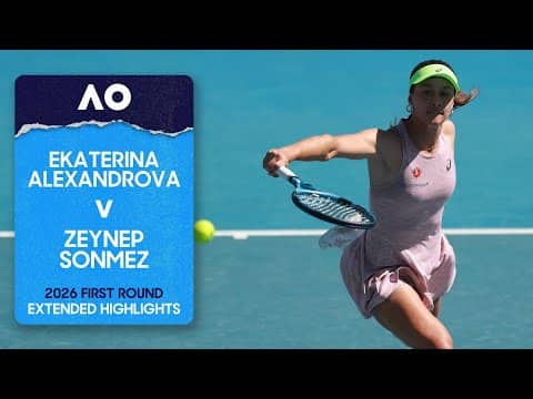 Ekaterina Alexandrova v Zeynep Sonmez Extended Highlights | Australian Open 2026 First Round