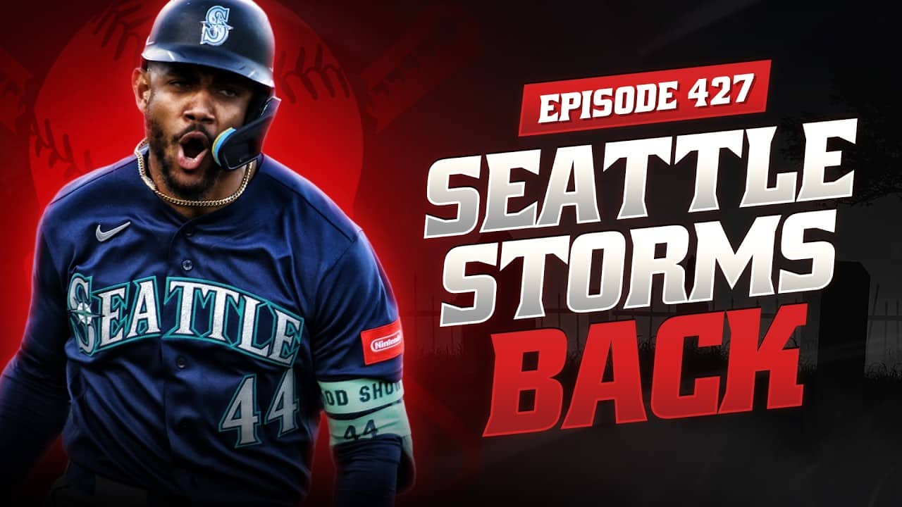 Mariners Vault To Division Lead, Kyle Harrison Dominates Former Team & Show'em Some Love || EP #427