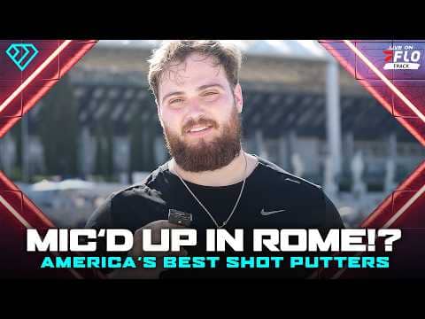 Mic'd Up With Tripp Piperi and America's Best Shot Putters Ahead of The Rome Diamond League 2026