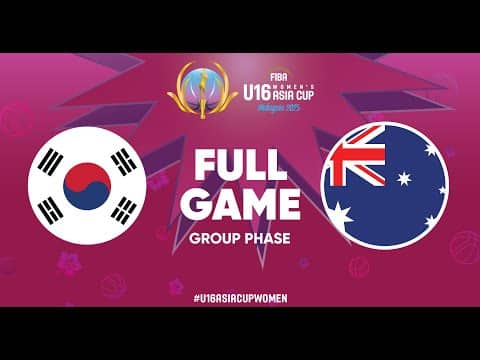 LIVE - Korea v Australia | FIBA U16 Women's Asia Cup 2025 - Division A