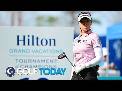 LPGA returns to action with season-opening Tournament of Champions | Golf Channel