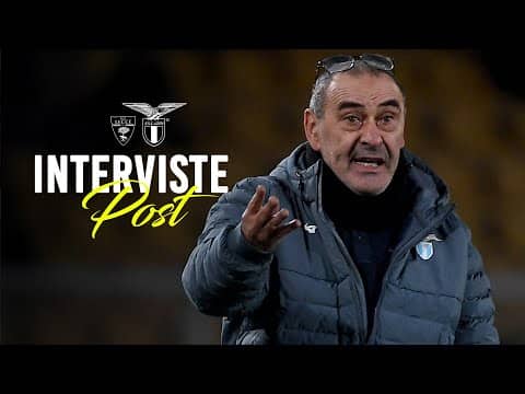 🗣️ LE INTERVISTE A MISTER SARRI, MARUSIC E ISAKSEN | LECCE-LAZIO 0-0