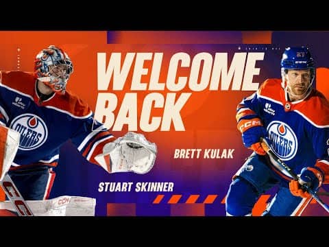 Brett Kulak & Stuart Skinner Welcome Back Tribute