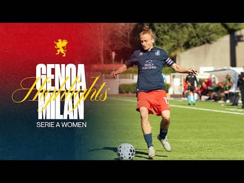 HL | GENOA 1-2 MILAN | SERIE A WOMEN ATHORA 25/26