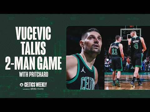 Exclusive: Nikola Vucevic Talks 2-Man Game with Payton Pritchard | Celtics Weekly