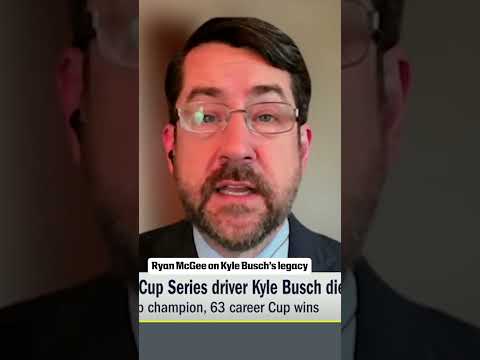 Ryan McGee speaks on Kyle Busch's life and legacy