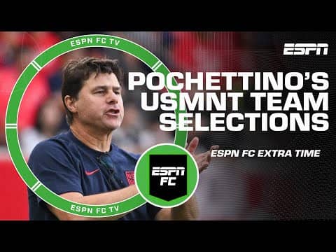 Will any club team ever trust Mauricio Pochettino with player recruitment? | ESPN FC Extra Time