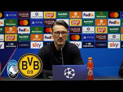 Live: Pressekonferenz mit Niko Kovac | Atalanta BC - BVB